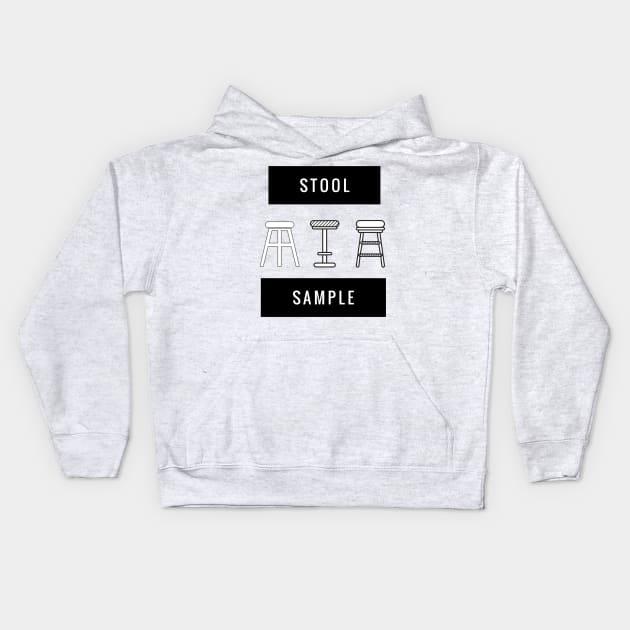 Stool sample Kids Hoodie by GMAT